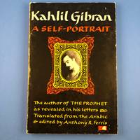 cover of Kahlil Gibran: A Self-Portrait