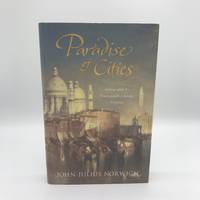 cover of Paradise of Cities: Venice and Its Nineteenth-Century Visitors. (Signed).