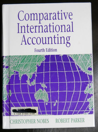 Comparative International Accounting By Robert Christopher