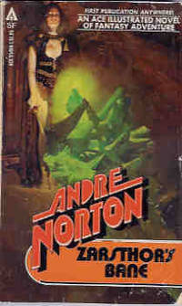 Zarsthor&#039;s Bane by Norton, Andre - 1978