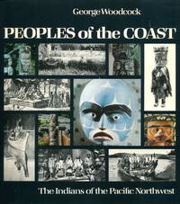 image of Peoples of the Coast: The Indians of the Pacific Northwest