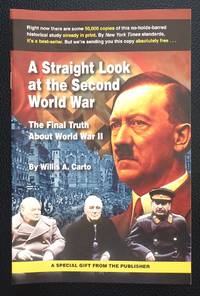 image of A straight look at the Second World War: the final truth about World War II