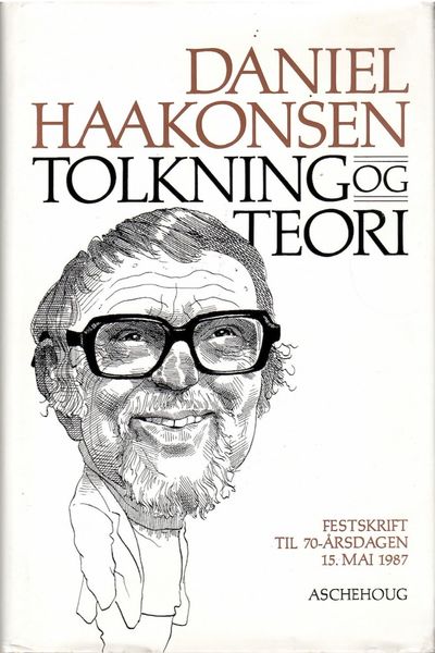 Tolkning og teori. Festskrift til 70-årsdagen.