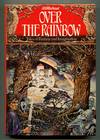 Over the Rainbow: Tales of Fantasy and Imagination