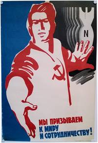 [In Russian:] MI PRIZIVAYEM K MIRUI SOTRUNICHYESTVU [&quot;We Call for Peace and Cooperation&quot;] by [Russian Peace Poster] - 1978