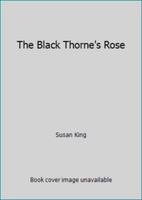The Black Thorne's Rose