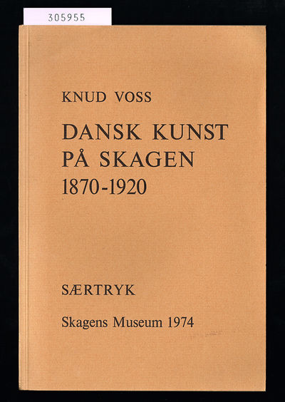 Dansk kunst på Skagen 1870-1920.