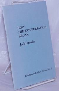 image of How the Conversation Began