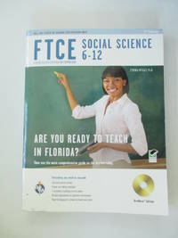 FTCE Social Science 6-12 w/ CD-ROM (FTCE Teacher Certification Test Prep) by Metcalf PhD, Cynthia - 2010-10-18