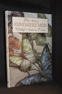 cover of The Art of Annemieke Mein; Wildlife Artist in Textiles