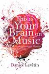 This Is Your Brain On Music