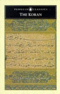 The Koran (Penguin Classics) by Anonymous - Paperback - 2000 - from ThriftBooks (SKU: G0140445587I4N00)