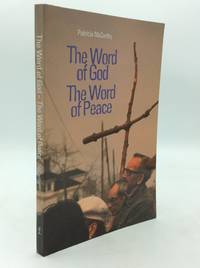 THE WORD OF GOD -- THE WORD OF PEACE