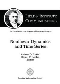 Nonlinear Dynamics and Time Series: Building a Bridge Between the Natural and Statistical Sciences