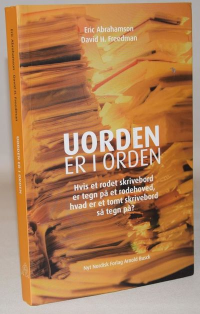 Uorden er i orden.