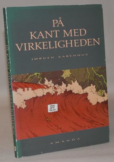 På kant med virkeligheden.