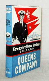 Queens' Company by Donald Commodore MacLean - 1st Edition - 1965 - from Adelaide Booksellers (SKU: BIB252849)