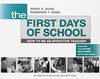 The First Days Of School