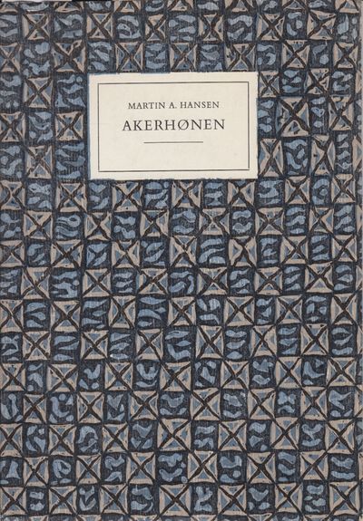 (SØRENSEN, HANS GERHARD) Akerhønen.…