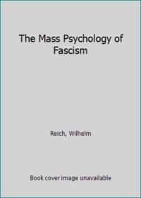 image of The Mass Psychology of Fascism
