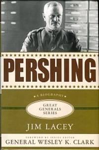 Pershing: A Biography