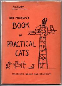 Old Possum&#039;s Book of Practical Cats by Eliot, T.S - 1939