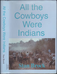 All the Cowboys Were Indians