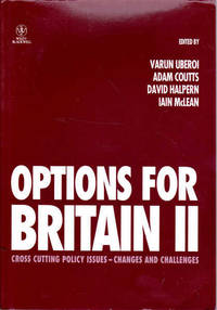 Options for Britain II: Cross Cutting Policy Issues - Changes and Challenges