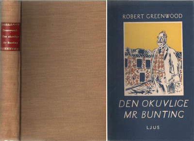 DEN OKUVLIGE MR BUNTING.
