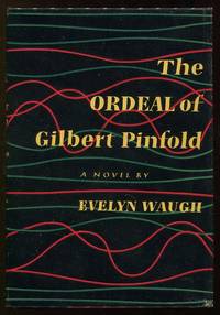 cover of The Ordeal of Gilbert Pinfold; A Conversation Piece