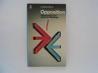 Opposition: Past and Present of a Political Institution by Ionescu, Ghita / De Madariaga, Isabel - 1972