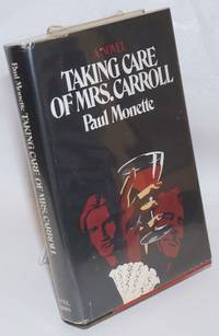 Taking Care of Mrs. Carroll; a novel