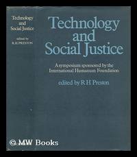 Technology and Social Justice. An International Symposium on the Social and Economic Teaching of...