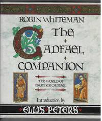 Cadfael Companion: The World of Brother Cadfael