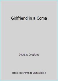cover of Girlfriend in a Coma
