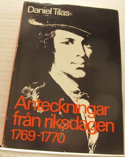 Anteckningar från riksdagen 1769-1770. Utgivna…