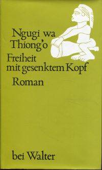 Freiheit mit gesenktem Kopf.