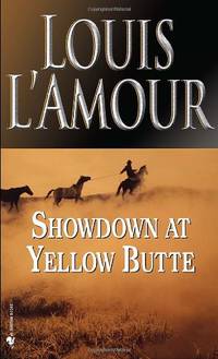 Showdown at Yellow Butte: A Novel