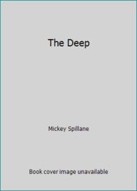 The Deep by Mickey Spillane - 1962