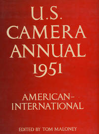 U.S. Camera Annual 1951 by Maloney, Tom, ed.; T. J. Maloney; David Douglas Duncan; Carl Mydans; Ansel Adams; Et. Al - 1950