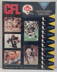 image of CFL: Canadian Football League 1991 Facts, Figures and Records