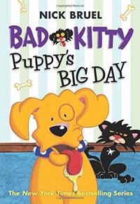 Puppy's Big Day (Bad Kitty)