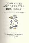 COME OVER AND STAY TILL DOMESDAY