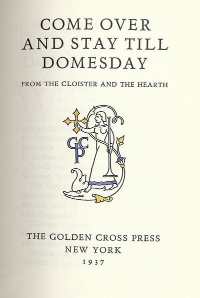 COME OVER AND STAY TILL DOMESDAY