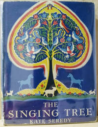 The Singing Tree by Kate Seredy - Signed First Edition - 1939 - from Old Saratoga Books (SKU: 46053)