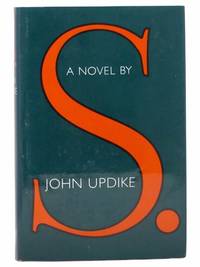 S.: A Novel by Updike, John - 1988