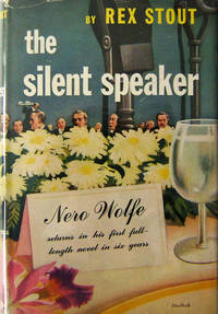 The Silent Speaker by Stout, Rex - 1946