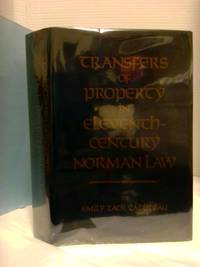 TRANSFERS OF PROPERTY IN ELEVENTH CENTURY NORMAN LAW