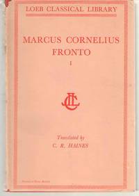 Marcus Cornelius Fronto Correspondence, I (Volume I)