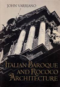 Italian Baroque and Rococo Architecture